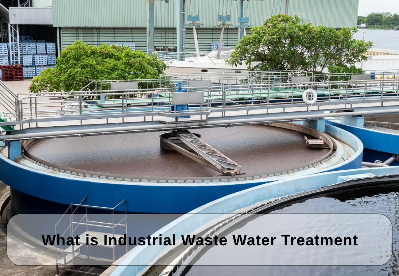 Industrial Waste Water Treatment