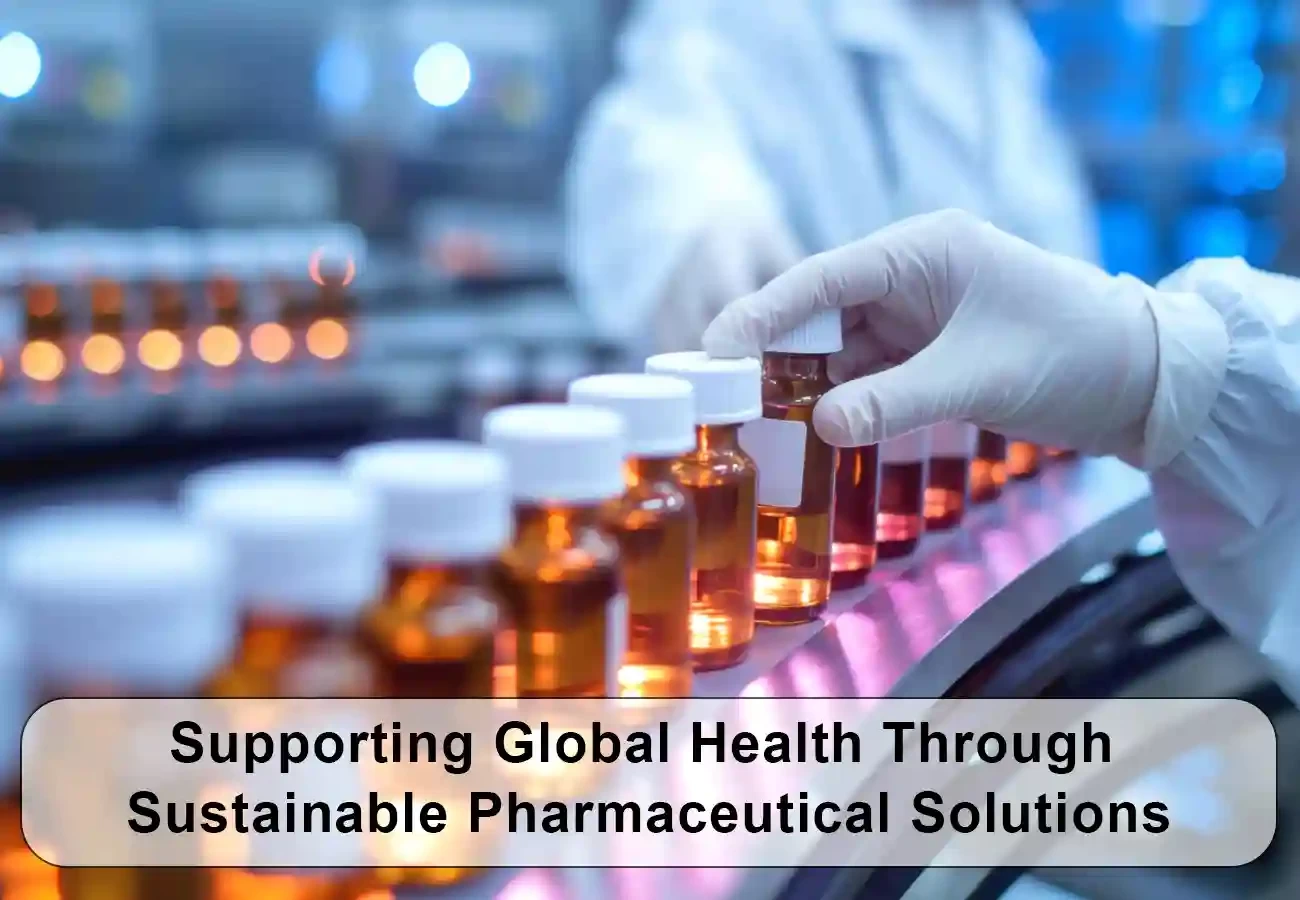 sustainable pharmaceutical solutions global health
